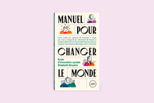 <cite>Manuel pour changer le monde</cite>