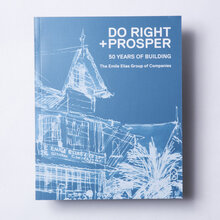 <cite>Do Right &amp; Prosper: The Emile Elias Group of Companies</cite>