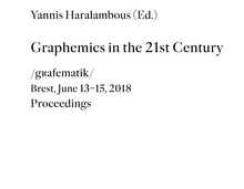 <cite>Graphemics in the 21st Century. <span>Proceedings</span></cite>