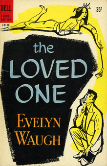 <cite>The Loved One</cite> by Evelyn Waugh (Dell)