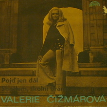 Valérie Čižmárová ‎singles (Supraphon, 1973/1975) and self-titled album (Supraphon, 1975)