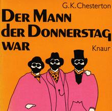 <cite>Der Mann der Donnerstag war</cite> by G. K. Chesterton