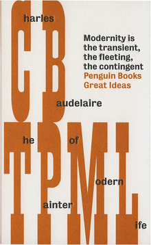 <cite>The Painter of Modern Life</cite>, Penguin Books Great Ideas Edition