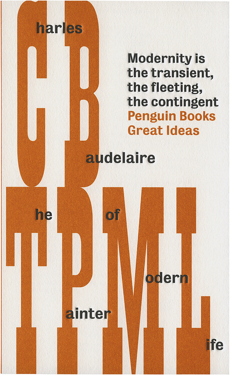 The Painter of Modern Life, Penguin Books Great Ideas Edition