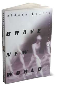 <cite>Brave New World</cite> by Aldous Huxley (Harper Perennial)