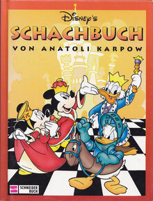 <cite>Disney’s Schachbuch</cite> by Anatoly Karpov