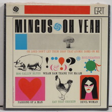 Mingus – <cite>Oh Yeah</cite>