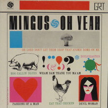 Mingus – <cite>Oh Yeah</cite>