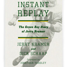 <cite>Instant Replay</cite> by Jerry Kramer &amp; Dick Schaap