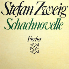 <cite>Schachnovelle</cite> by Stefan Zweig (Fischer)