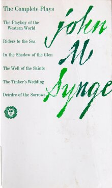 <cite>The complete plays of John M. Synge</cite>, Vintage Books Edition