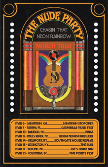 The Nude Party – “Chasing That Neon Rainbow” tour poster
