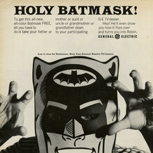 “Holy Batmask!” ad by General Electric