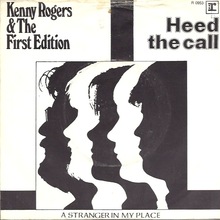 Kenny Rogers &amp; The First Edition – “Heed To Call” / “A Stranger In My Place” Dutch single cover