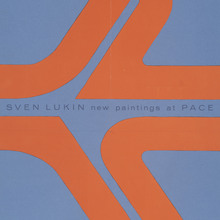 “Sven Lukin, new paintings at Pace” poster