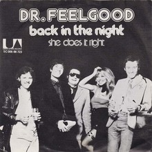 Dr. Feelgood – “Back In The Night” / “S<span>he Does It Right</span>” Dutch single cover