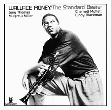 Wallace Roney – <cite>The Standard Bearer</cite> album art