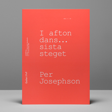 <cite>I Afton Dans… Sista</cite> <cite>Steget</cite> exhibition catalogue