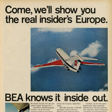 “Come, we’ll show you the real insider’s Europe.” British European Airways ad (1968)