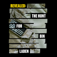 <cite>Revealed: The Hunt for Bin Laden, </cite>National September 11 Memorial &amp; Museum