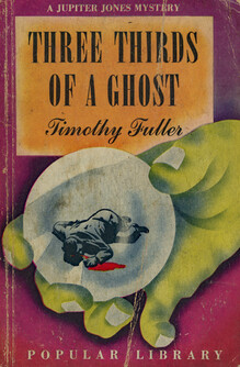 <cite>Three Thirds of a Ghost</cite> by Timothy Fuller