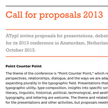 ATypI 2013 – <cite>Point Counter Point</cite>, Amsterdam (NL), 9–13 October 2013
