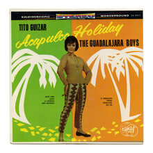 Tito Guizar / The Guadalajara Boys – <cite>Acapulco Holiday</cite> album art