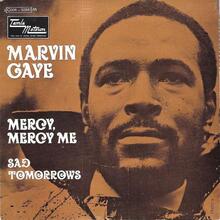 Marvin Gaye – “Mercy, Mercy Me”/ “Sad Tomorrows” French single cover