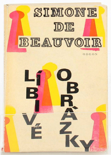 <cite>Líbivé obrázky</cite> by Simone de Beauvoir (Odeon)