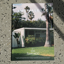 <cite>Ambivalence</cite> magazine, issue 01, “On Spaces”