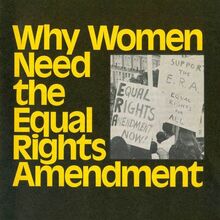 <cite>Why Women Need the Equal Rights Amendment</cite> by Dianne Feeley