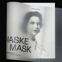 <cite>MASK. In Present-Day Art </cite>exhibition catalogue