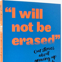 <cite>“I Will Not Be Erased”</cite> book cover