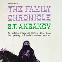 <cite>The Family Chronicle</cite> by S.T. Aksakov (Dutton)