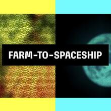 Farm-to-Spaceship identity