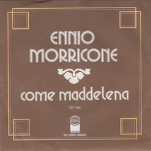 Ennio Morricone – “Come Maddalena” / “Chi Mai” Dutch single cover