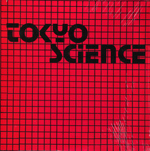 Tokyo Science – <cite>Tokyo Science</cite> album art