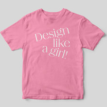 “Design Like a Girl!” collection