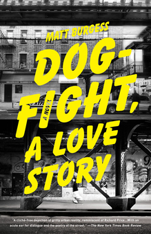 <cite>Dogfight, A Love Story</cite> by Matt Burgess