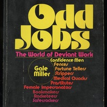 <span><cite>Odd Jobs: The World of Deviant Work</cite> by Gale Miller</span>