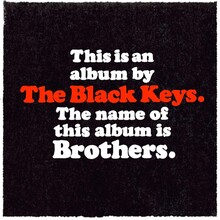 <cite>Brothers</cite> by The Black Keys