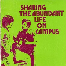 <cite><span>Sharing the Abundant Life on Campus</span></cite>