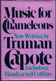 <cite>Music for Chameleons</cite> by Truman Capote (Random House, first edition)