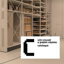 <cite>Wim Crouwel: A Graphic Odyssey</cite>, Unit Editions