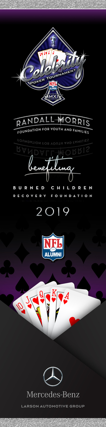 Burned Children Recovery Foundation Celebrity Poker Tournament banners