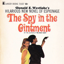<cite>The Spy in the Ointment</cite> by Donald E. Westlake (Lancer Books)