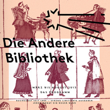 <cite>Die Andere Bibliothek</cite> – Spring 2013 Preview