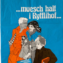 “…muesch halt i Ryfflihof…” plastic bag