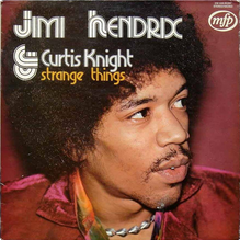 Jimi Hendrix &amp; Curtis Knight – <cite>Strange Things</cite> album art
