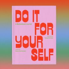 <cite>Do It For Your Self</cite>